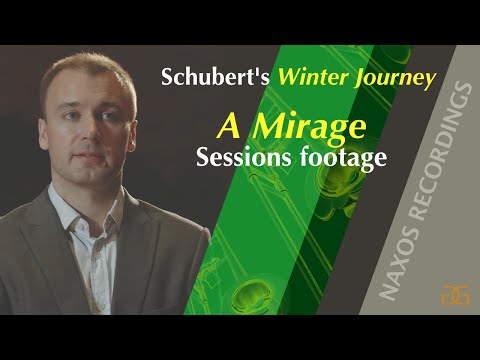 A Mirage (Täuschung) from Schubert's Winter Journey (Winterreise)