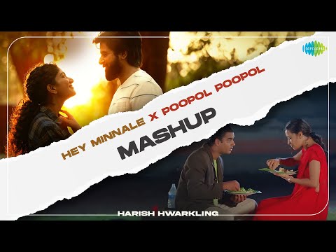 Hey Minnale X Poopol Poopol - Mashup | Harish Hwarkling | G. V. Prakash Kumar, Harris Jayaraj
