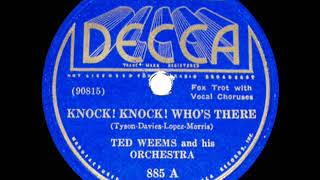1936 HITS ARCHIVE: Knock! Knock! Who’s There - Ted Weems (band vocal)