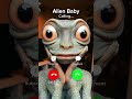 ALIEN BABY CALLING Babyjoe mp3