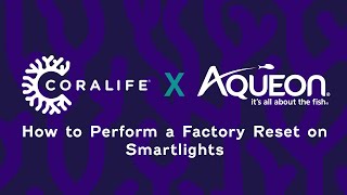 How to Factory Reset your Coralife Seascape SMART LED Light Fixture - Aqueon BlueIQ