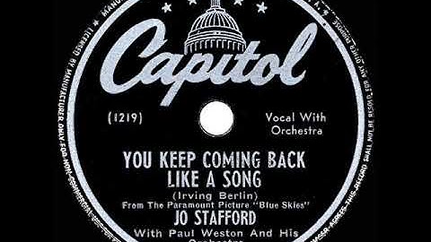 1946 Jo Stafford - You Keep Coming Back Like A Song
