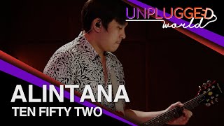 Ten Fifty Two - Alintana Live on Unplugged World