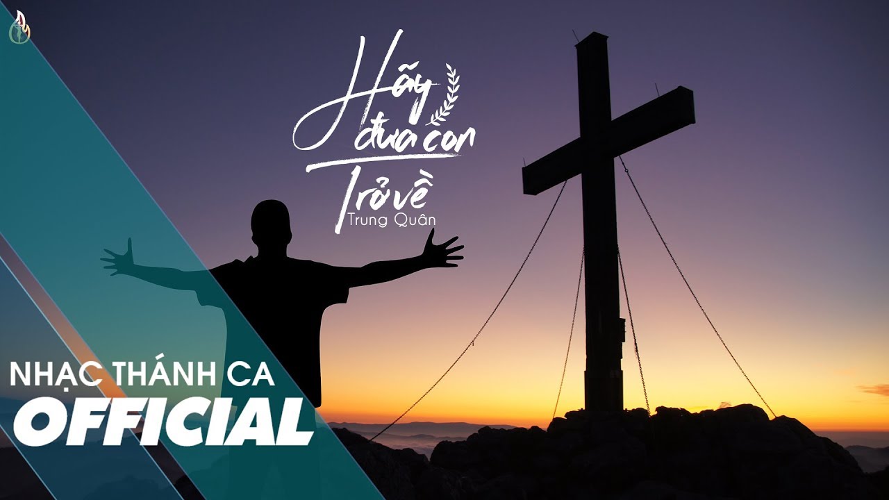 Hãy Đưa Con Trở Về – Trung Quân | MV LYRICS
