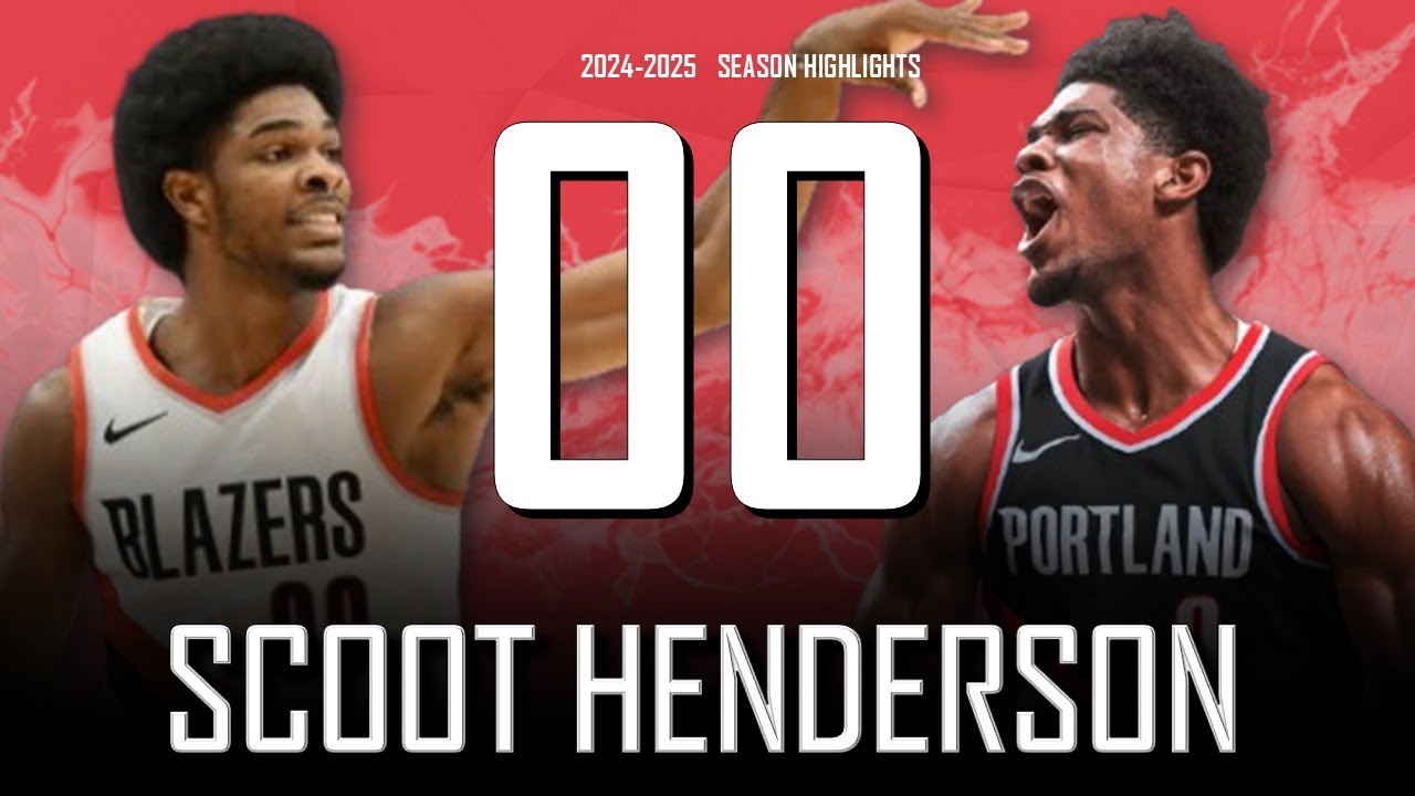Scoot Henderson || 2024-2025 Portland Trail Blazers Highlights