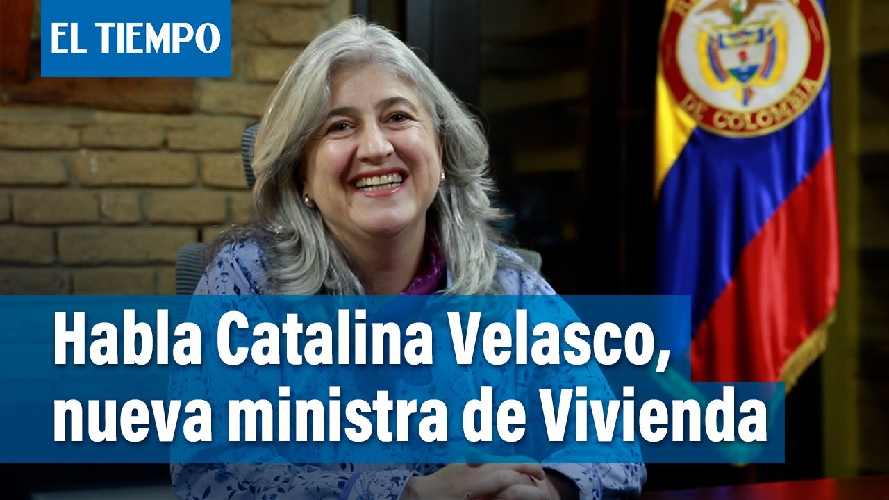 Ministra de Vivienda habla de los retos y propuestas para Colombia | El Tiempo - YouTube