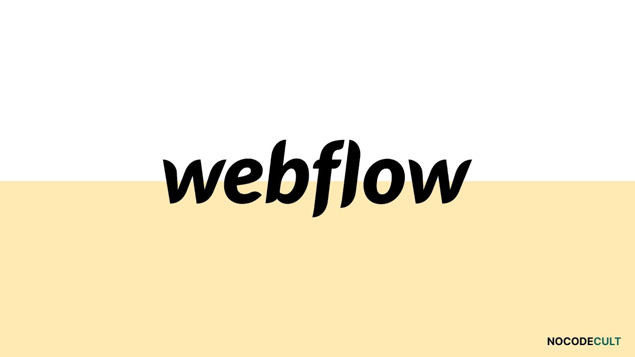 Getting Started with Webflow - Part 1 | NoCode - YouTube