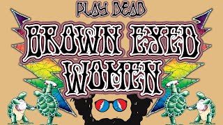 Video thumbnail of "HOW TO PLAY BROWN EYED WOMEN | Grateful Dead Lesson | Play Dead"