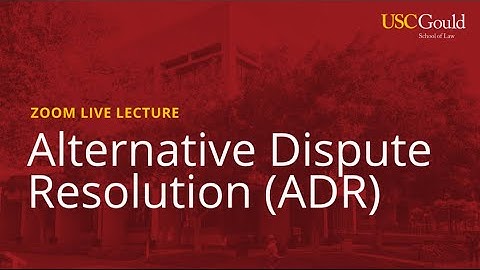 Master Class in Alternative Dispute Resolution