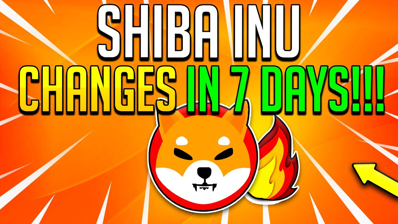 SHIBA INU CHANGES FOREVER IN 54 DAYS 99 HOLDERS DON T KNOW THIS SHIBA INU CHANGES FOREVER IN 54 DAYS 99 HOLDERS DON T KNOW THIS