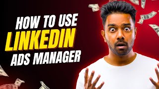 How to Use LinkedIn Campaign Manager Step by Step Ad Creation Guide