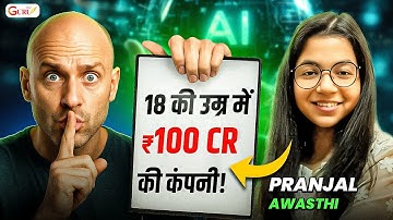 18 साल की लड़की ने बनाई ₹100 करोड़ की AI Company | Pranjali Awasthi | Delv.AI Success Story