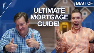 Everything You Need to Know About Mortgages!
