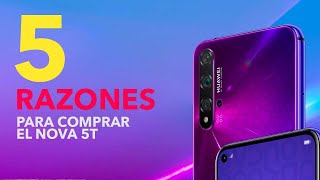 5 razones para comprar el Nova 5T Huawei La 3 te sorprenderá