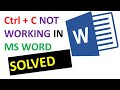 Solved | Ctrl C not working in Microsoft Word (MS Word) | MS Office