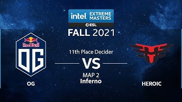 CS:GO - Heroic vs. OG [Inferno] Map 2 - IEM Fall 2021 - 11th Place Decider - EU