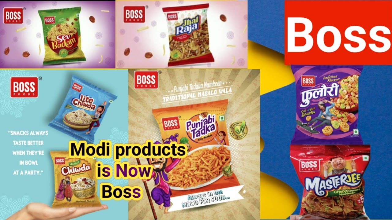 Modi products is now //Boss Ishan snacks and namkin pvt ltd