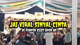 JAI VIRAL SINYAL CINTA DI PIMPIN OLEH SIPET OPEN UP 🌴