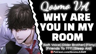 Alone With Your Bestfriends Older Brother [Soft Voice] [Boyfriend ASMR] [Audio Roleplay] screenshot 3
