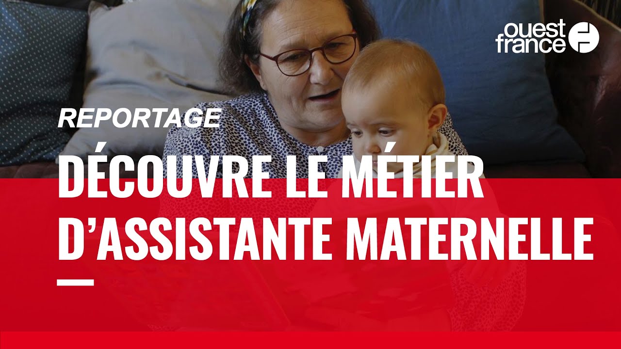 ASSISTANTE MATERNELLE, DÉCOUVRE UN MÉTIER