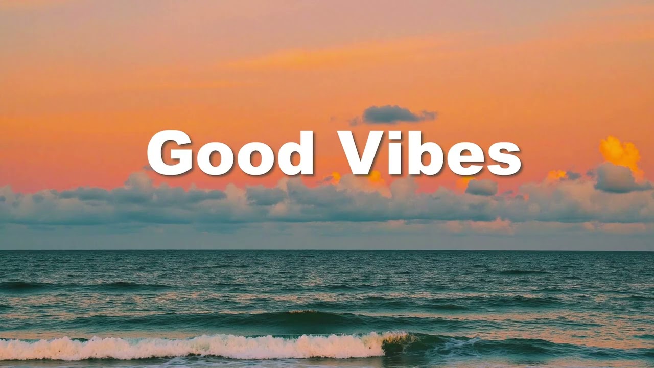 Good Vibes 2026 🌅 Chill House Mix & Positive Energy for a Bright New Day