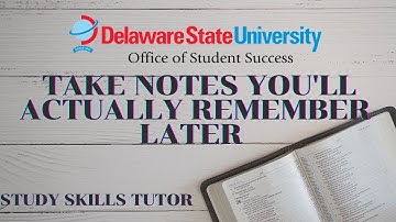 Study Skills Tutor: Note-Taking Skills pt 2 | How to Take Notes You