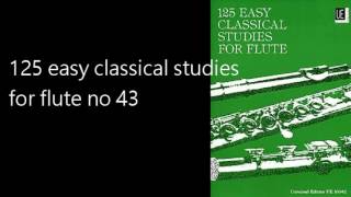 125 Easy Classical Studies For Flute No 43
