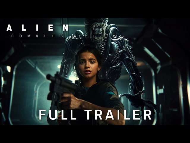 Alien: Romulus | Full Trailer class=