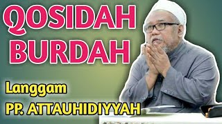 Qosidah Burdah Langgam PP. Attauhidiyyah Cikura Bojong Tegal