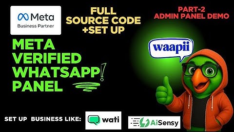 🔥Meta Verified WhatsApp Panel Source Code + Setup | Part-2 Admin Panel Tutorial | Full Demo 2025