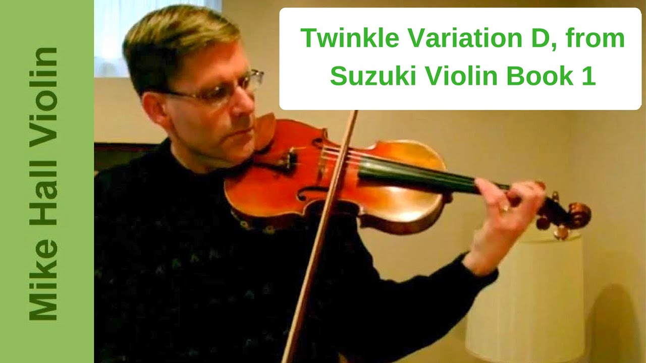Twinkle Variation D (from Suzuki Violin Book 1) - YouTube