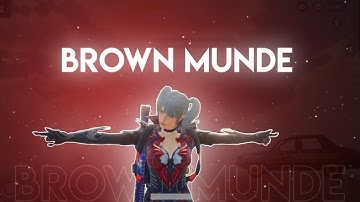 BROWN MUNDE ❤️🔥 // BGMI MONTAGE // SAMSUNG,A3,A5,A6,A7,J2,J5,J7,S5,S6,S7,59,A10,A20,A30,A50,A70