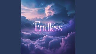 ENDLESS