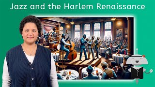 Jazz and the Harlem Renaissance  U.S. History 2 for Kids and Teens!