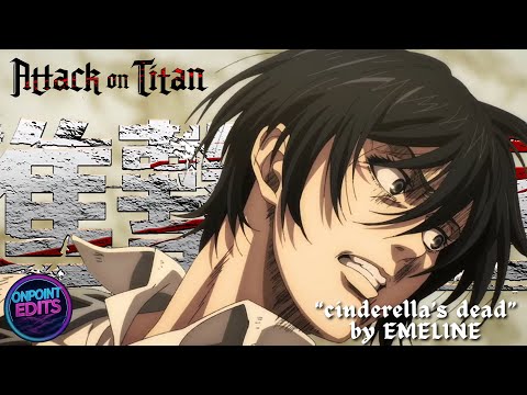 Cinderella S Dead By EMELINE Attack On Titan Mikasa Ackerman AMV By Doodle Edit Amv Video Aot