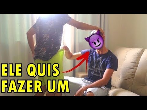 PEDI PARA ELE BATER UMA PARA MIM E ELE ...(TROLLAGEM) - YouTube