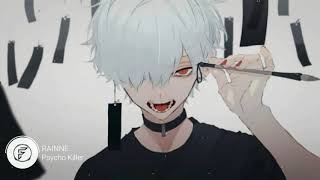 RAINNE - Psycho Killer