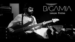 Bigamia - Lenços Pretos