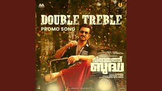 Double Treble - Promo Song (From "Vilaayath Budha") - Jakes Bejoy, Vinayak Sasikumar, Rimi Tomy & Akhil J. Chand