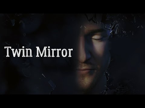 Twin Mirror Прохождение #1