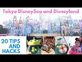 Top 20 Tokyo DisneySea and Disneyland Tips and Hacks for Families