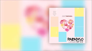 OMG Tanzania - Paradiso feat. Jolie (Official Audio)