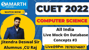 All India Live Mock | Computer Science Domain I L 3 I Jitendra Deswal Sir I CUET 2022 | SAMARTH CUET
