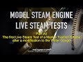 Model steam engine  live steam tests  part 3