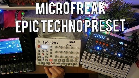 Arturia MicroFreak: TECHNO jam with an EPIC preset // featuring Elektron Model:Samples