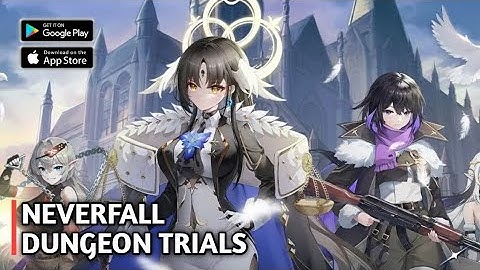 Neverfall: Dungeon Trials Gameplay「Android, iOS」