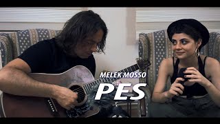 MELEK MOSSO-PES (Dinlemesi En Güzel Şarkılar)