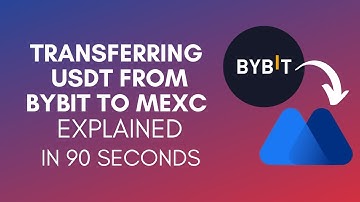 How To Transfer USDT From Bybit To MEXC In 2024?