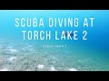 Scuba Diving at Torch Lake 2 | GoPro Hero 7 | 4K 60 FPS