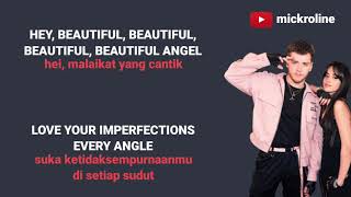 Beautiful - Bazzi Feat. Camila Cabello ( Lirik Dan Terjemahan )